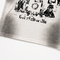 GET RICH OR DIE WHITE TEE